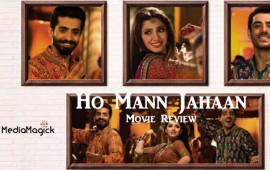 Ho-Mann-Jahaan-Movie-Review