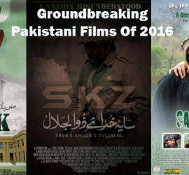 Groundbreaking Top 5 Pakistani Films Of 2016