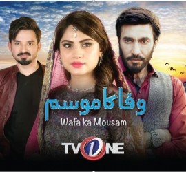 Wafa Ka Mausam – The New Tale In Town