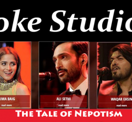 Coke Studio 10: The Tale of Nepotism