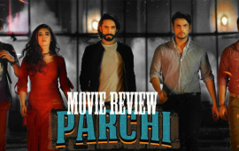 Parchi Movie Review Mediamagick