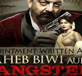 Saheb Biwi Aur Gangster 3 – Disappoints Its Fans