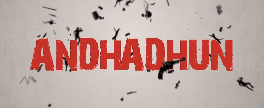 Andhadhun Trailer 3