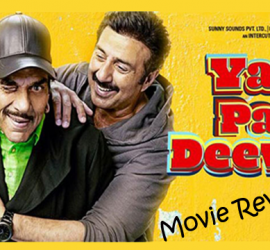 Yamla Pagla Deewana Phir Se – Never Again!