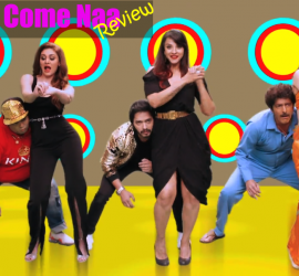 Baby Come Naa – Hilariously Spiced Up!