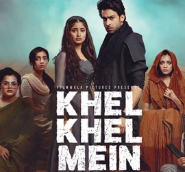 Khel Khel Mein – Trailer Has All The Right Ingredients