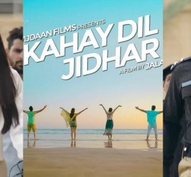 Kahay Dil Jidhar – Trailer Review